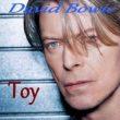 PLOŠČA: David Bowie – Toy (internetni piratski »pobeg«, 2011)