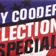 PLOŠČA: Ry Cooder – Election Special (Perro Verde Records/Nonesuch Records, 2012)